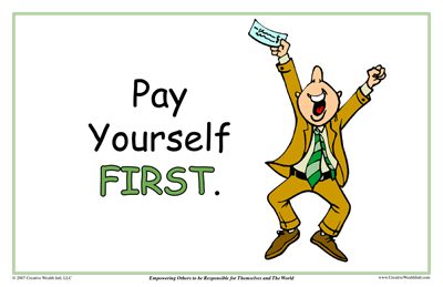 Pay Yourself First – Repeat Over and Over Again Until Financially Free